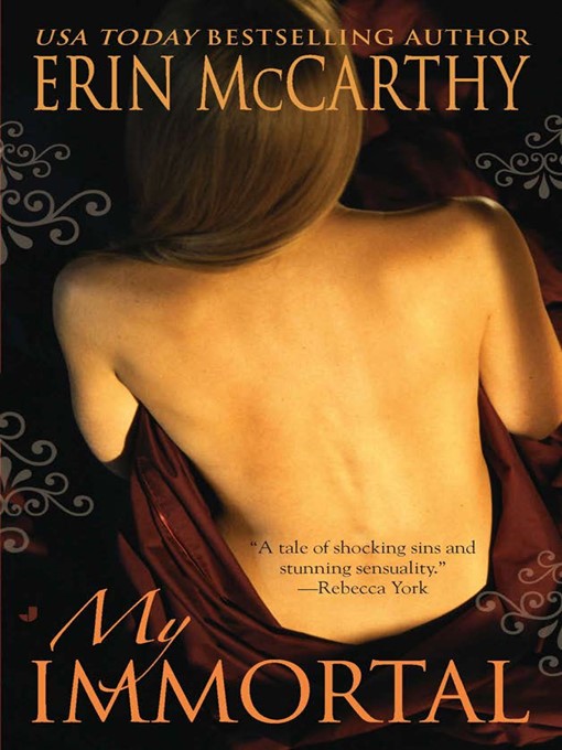 Title details for My Immortal by Erin McCarthy - Available